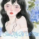(H)(Hoàn) Sau Khi Bị Vả Mặt, Nữ Phụ Trèo Cao Có Được Nam Chính