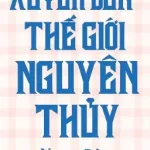 [Đam Mỹ] Xuyên Về Thời Nguyên Thủy