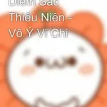 [Đam Mỹ – Cao H] Diễm Sắc Thiếu Niên