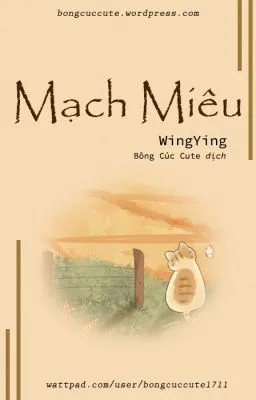 [ĐM/CAO H/THÔ TỤC] MẠCH MIÊU